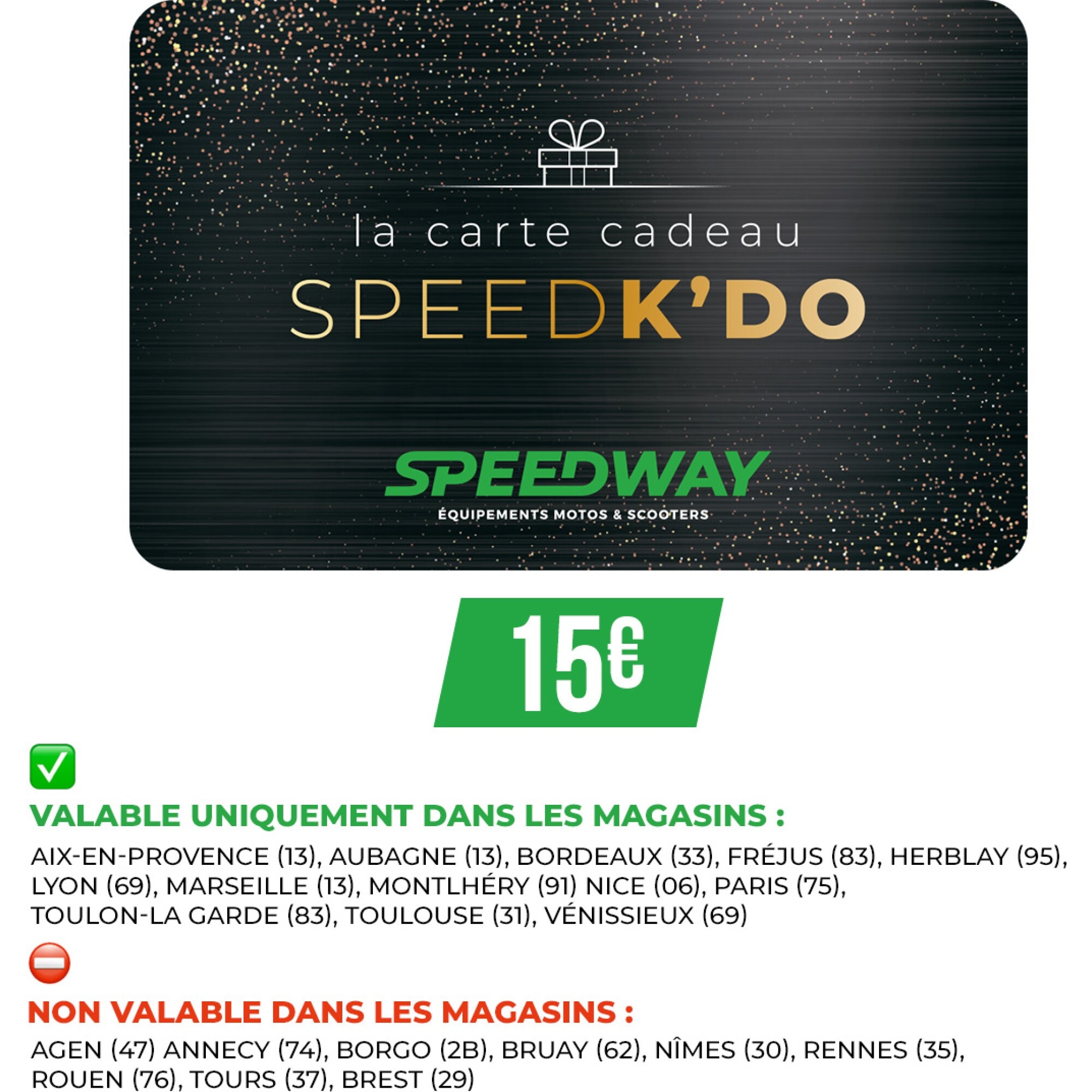 Carte Cadeau Magasin 15€ SpeedK'Do