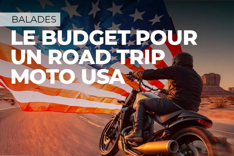 Le budget pour un road trip moto aux USA