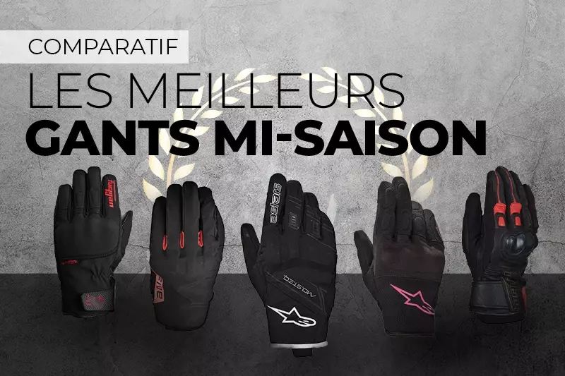 Les meilleurs gants moto mi-saison