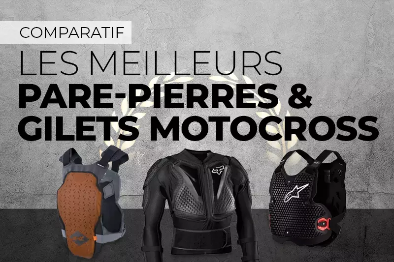 Les meilleurs pare-pierres cross et gilet de protection