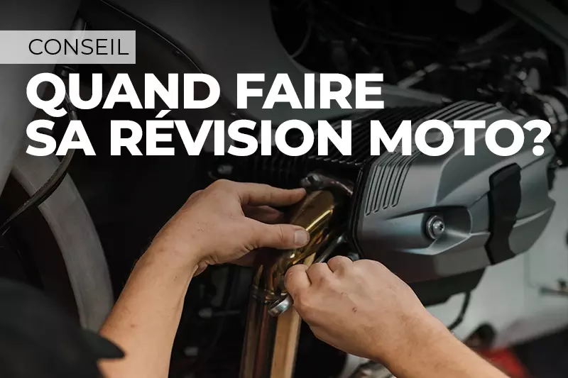 Quand faire sa révision moto ?