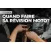 Quand faire sa révision moto ?